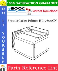 Brother Laser Printer HL-2600CN Parts Reference List