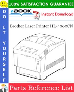 Brother Laser Printer HL-4000CN Parts Reference List