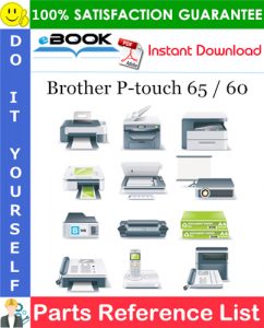 Brother P-touch 65 / 60 Parts Reference List