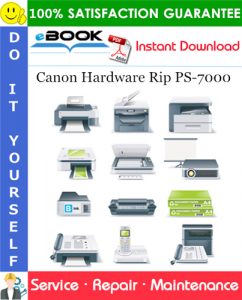 Canon Hardware Rip PS-7000 Service Repair Manual