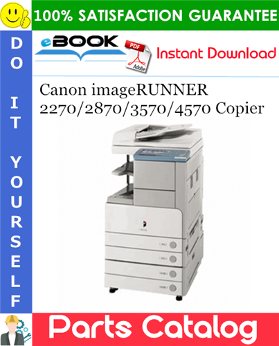 Canon imageRUNNER 2270/2870/3570/4570 Copier Parts Catalog Manual