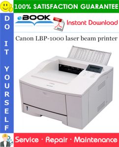 Canon LBP-1000 laser beam printer Service Repair Manual + Parts Catalog + Circuit Diagram