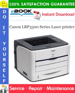 Canon LBP3300 Series Laser printer Service Repair Manual + Parts Catalog