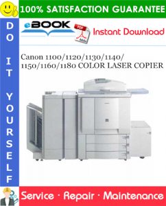 Canon 1100/1120/1130/1140/1150/1160/1180 COLOR LASER COPIER Service Repair Manual