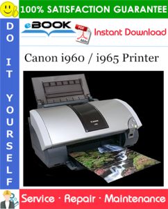 Canon i960 / i965 Printer Service Repair Manual