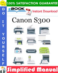 Canon S300 Simplified Manual