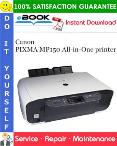 Canon PIXMA MP150 All-in-One printer Service Repair Manual