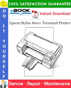 Epson Stylus 800+ Terminal Printer Service Repair Manual