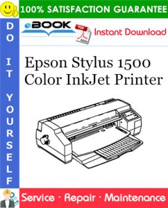 Epson Stylus 1500 Color InkJet Printer Service Repair Manual