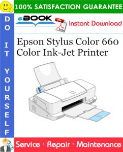 Epson Stylus Color 660 Color Ink-Jet Printer Service Repair Manual