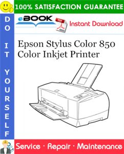 Epson Stylus Color 850 Color Inkjet Printer Service Repair Manual