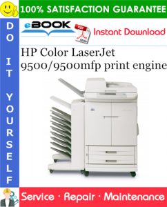 HP Color LaserJet 9500/9500mfp print engine Service Repair Manual