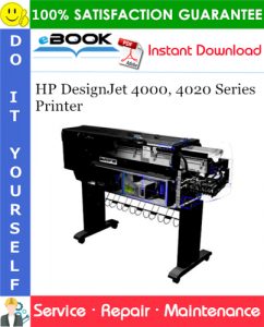 HP DesignJet 4000, 4020 Series Printer Service Repair Manual