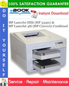 HP LaserJet IIISi (HP 33491) and HP LaserJet 4Si (HP C2010A) Combined ...