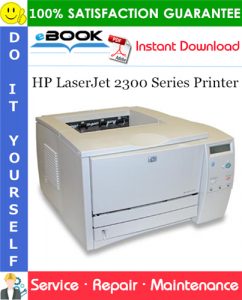 HP LaserJet 2300 Series Printer Service Repair Manual