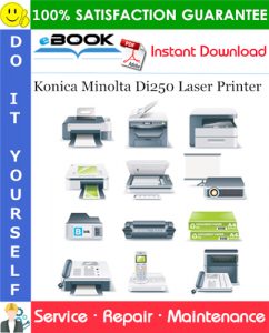 Konica Minolta Di250 Laser Printer Service Repair Manual + Parts Catalog