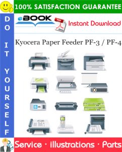 Kyocera Paper Feeder PF-3 / PF-4 Parts Catalogue Manual