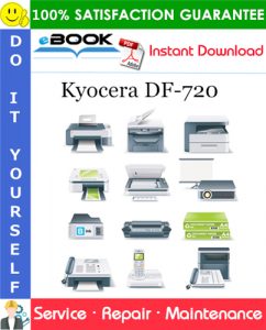 Kyocera DF-720 Service Repair Manual + Parts Catalog