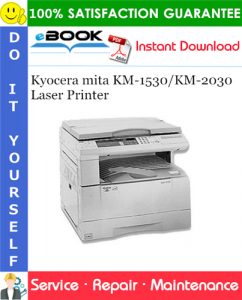 Kyocera mita KM-1530/KM-2030 Laser Printer Service Repair Manual + Parts Catalog