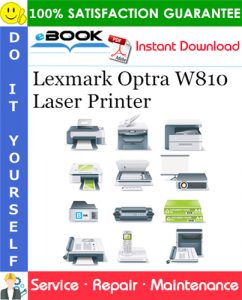 Lexmark Optra W810 Laser Printer Service Repair Manual