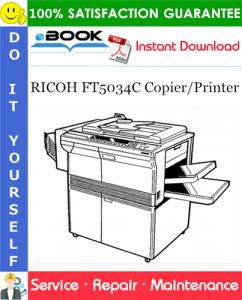 RICOH FT5034C Copier/Printer Service Repair Manual + Parts Catalog