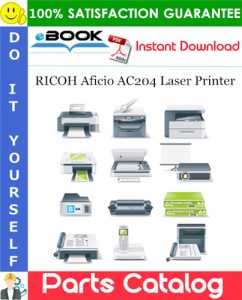 RICOH Aficio AC204 Laser Printer Parts Catalog Manual