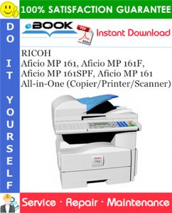 RICOH Aficio MP 161, Aficio MP 161F, Aficio MP 161SPF, Aficio MP 161