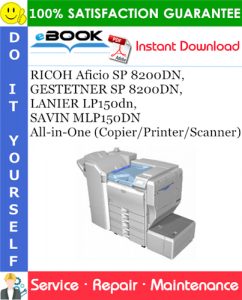 RICOH Aficio SP 8200DN, GESTETNER SP 8200DN, LANIER LP150dn, SAVIN MLP150DN