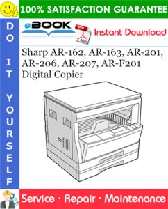 Sharp AR-162, AR-163, AR-201, AR-206, AR-207, AR-F201 Digital Copier Service Repair Manual