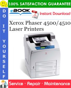 Xerox Phaser 4500/4510 Laser Printers Service Repair Manual