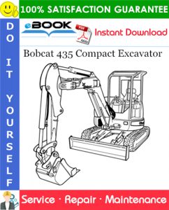 Bobcat 435 Compact Excavator Service Repair Manual