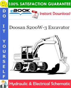 Doosan S200W-3 Excavator Hydraulic & Electrical Schematic