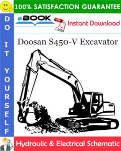 Doosan S450-V Excavator Hydraulic & Electrical Schematic