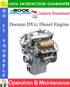 Doosan DV11 Diesel Engine Operation & Maintenance Manual