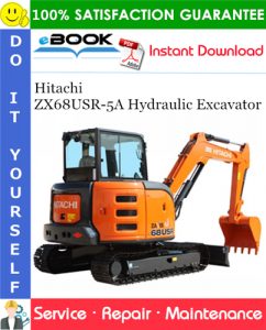 Hitachi ZX68USR-5A Hydraulic Excavator Service Repair Manual + Circuit Diagram