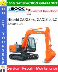 Hitachi ZAXIS 70, ZAXIS 70LC Excavator Service Repair Manual