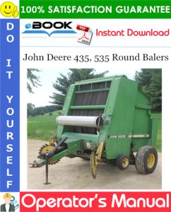 John Deere 435, 535 Round Balers Operator's Manual