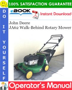 John Deere JA62 Walk-Behind Rotary Mower Operator's Manual