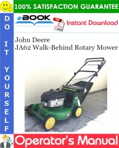 John Deere JA62 Walk-Behind Rotary Mower Operator's Manual