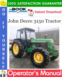 John Deere 3150 Tractor Operator's Manual