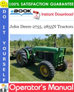 John Deere 2755, 2855N Tractors Operator's Manual