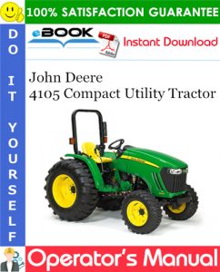 John Deere 4105 Compact Utility Tractor Operator's Manual