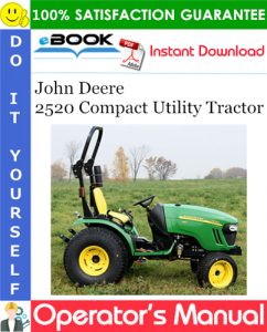 John Deere 2520 Compact Utility Tractor Operator's Manual