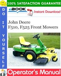 John Deere F510, F525 Front Mowers Operator's Manual