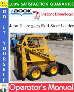 John Deere 3375 Skid-Steer Loader Operator's Manual