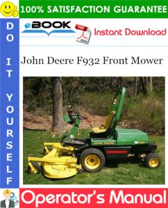 John Deere F932 Front Mower Operator's Manual