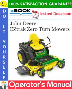 John Deere EZtrak Zero Turn Mowers Operator's Manual