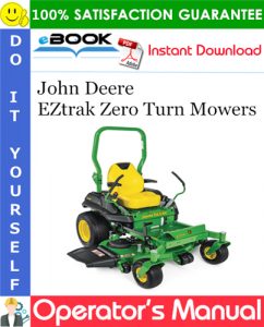 John Deere EZtrak Zero Turn Mowers Operator's Manual