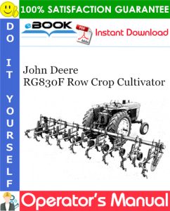 John Deere RG830F Row Crop Cultivator Operator's Manual