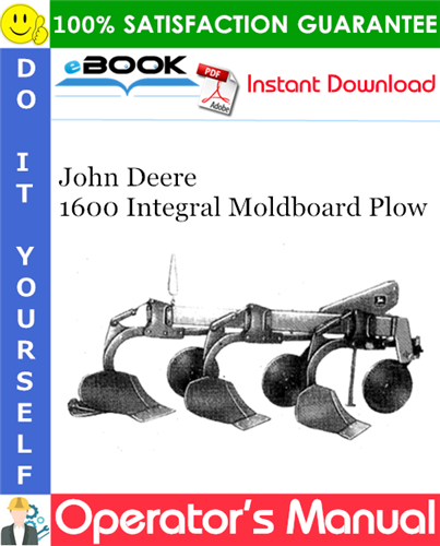 John Deere 1600 Integral Moldboard Plow Operator's Manual